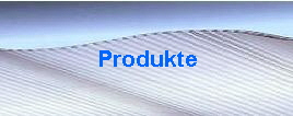 Produkte